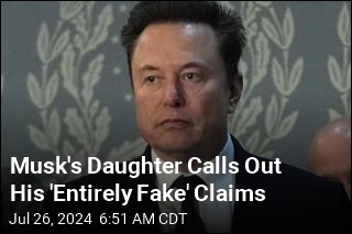 Musk&#39;s Daughter Speaks Out