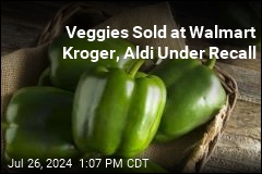 Veggies Sold at Walmart Kroger, Aldi Under Recall