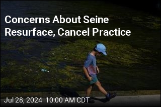 Concerns About Seine Resurface, Cancel Practice