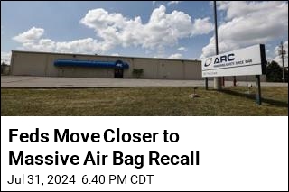 Feds Move Closer to Massive Air Bag Recall