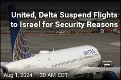 United, Delta Cancel Flights to Israel for Security Reasons