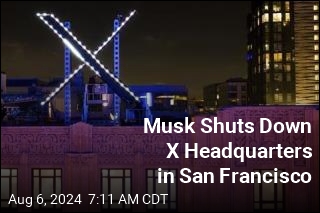 Musk Shuts Down X Headquarters in San Francisco