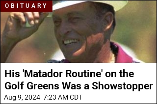 His &#39;Matador Routine&#39; on the Golf Greens Was a Showstopper