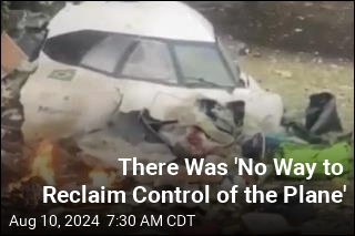 There Was &#39;No Way to Reclaim Control of the Plane&#39;