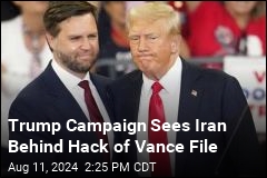 Trump Campaign Suggests Iran Hacked Its Vance Dossier