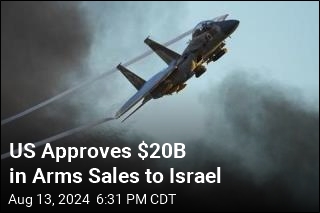 US Approves $20B in Arms Sales to Israel