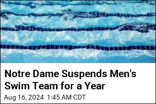 Notre Dame Suspends Men's Swim Team for a Year