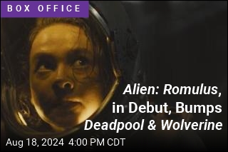 Alien: Romulus , in Debut, Bumps Deadpool &amp; Wolverine