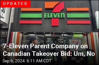 Canadian Company Wants to Buy 7-Eleven