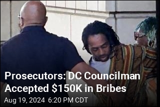 Prosecutors: DC Councilman Accepted $150K in Bribes