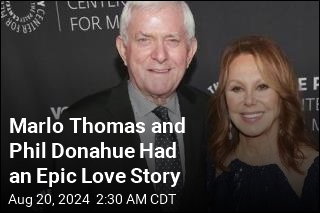 Marlo Thomas Mourns Phil Donahue, Husband of 44 Years