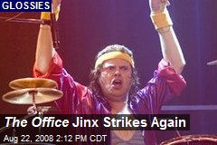 The Office Jinx Strikes Again
