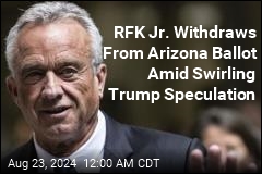 RFK Jr. Withdraws From Arizona Ballot, Might Appear With Trump