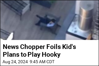 News Chopper Foils Kid&#39;s Plans to Play Hooky