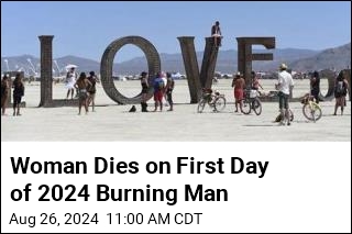 On Burning Man&#39;s First Day, a Death