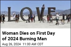 On Burning Man's First Day, a Death