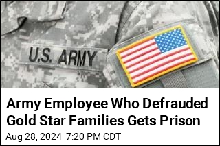 Army Employee Sentenced for Defrauding Gold Star Families