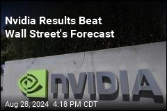 Nvidia Results Beat Wall Street&#39;s Forecast