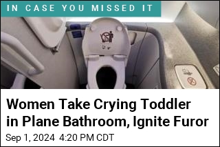 Women Take Crying Toddler in Plane Bathroom, Ignite Furor