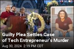 Plea Deal Settles Case of Tech Entrepreneur&#39;s Murder