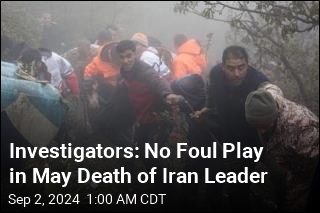 Helicopter Crash That Killed Iran Leader Blamed on Fog