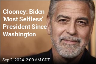 Clooney: Biden &#39;Most Selfless&#39; President Since Washington