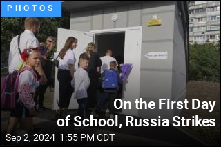 On the First Day of School, Russia Strikes