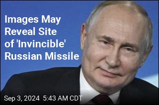 Images May Reveal Site of 'Invincible' Russian Missile