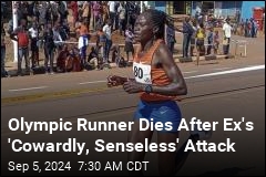 Olympic Runner Set on Fire by Ex-Partner Dies