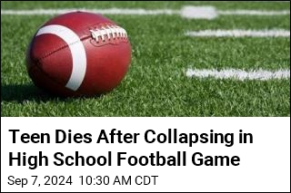 Teen Dies After Collapsing in High School Football Game