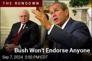 Bush Plans No Endorsement