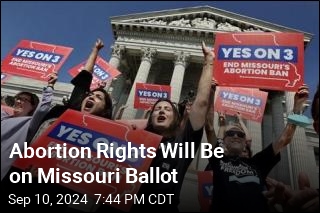 Abortion Rights Will Be on Missouri Ballot