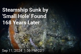 Steamship Sunk by &#39;Small Hole&#39; Found After 168 Years