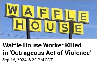 Cops: &#39;Agitated&#39; Customer Kills Waffle House Worker