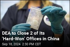 DEA Closing 2 of Its &#39;Hard-Won&#39; Offices in China