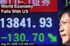 World Economy Falls With US