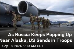 As Russia Stirs, US Sends Soldiers to Alaska