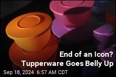 End of an Icon? Tupperware Seeks Chapter 11 Bankruptcy