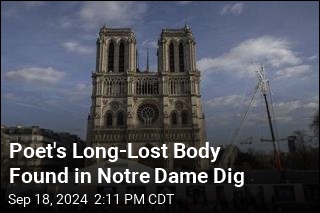 Poet&#39;s Long-Lost Body Found in Notre Dame Dig