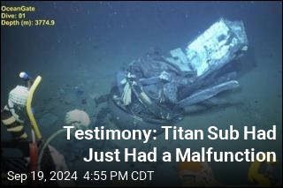 Titan Sub Had Problem Days Before Dive: Testimony