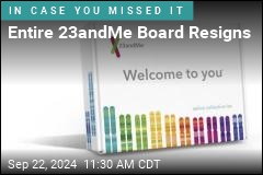 Entire 23andMe Board Resigns