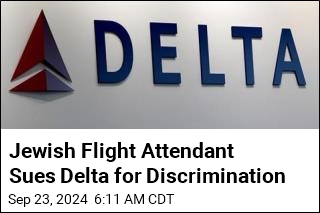 Jewish Flight Attendant Sues Delta for Discrimination