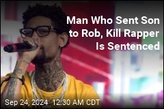 Man Who Sent Son to Rob, Kill Rapper PnB Rock Is Sentenced