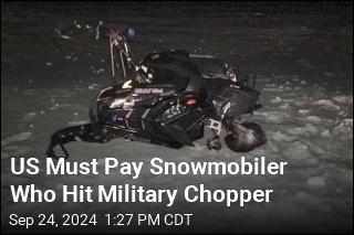 US Must Pay Snowmobiler Who Hit Military Chopper