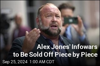 Alex Jones&#39; Infowars to Be Sold Off Piece by Piece