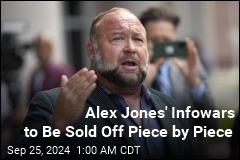 Alex Jones&#39; Infowars to Be Sold Off Piece by Piece