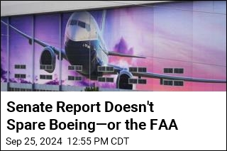 Senate Report Doesn&#39;t Spare Boeing&mdash;or the FAA