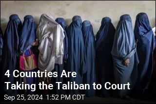 4 Countries Taking Taliban to Court Over Its Oppressive Ways