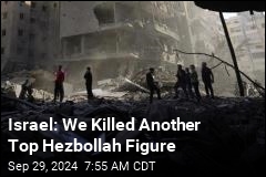 Israel: We Killed Another Top Hezbollah Figure