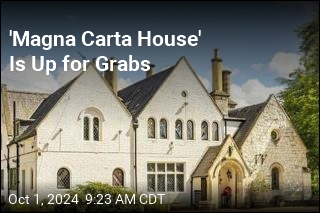 &#39;Magna Carta House&#39; Is Up for Grabs